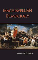 Machiavellian Democracy