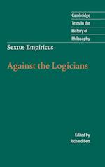 Sextus Empiricus: Against the Logicians