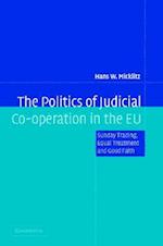 The Politics of Judicial Co-Operation in the Eu