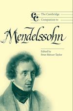 The Cambridge Companion to Mendelssohn