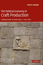 The Political Economy of Craft Production
