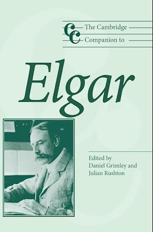 The Cambridge Companion to Elgar