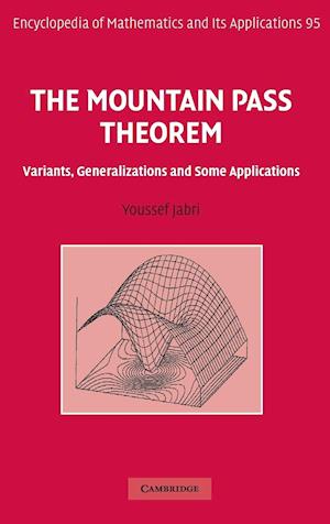 The Mountain Pass Theorem