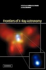Frontiers of X-Ray Astronomy