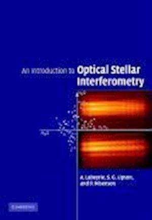 An Introduction to Optical Stellar Interferometry