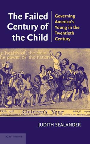 The Failed Century of the Child