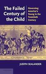 The Failed Century of the Child