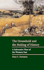 The Household and the Making of History