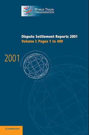 Dispute Settlement Reports 2001: Volume 1, Pages 1-409
