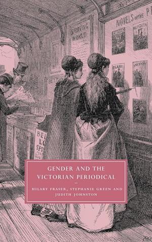 Gender and the Victorian Periodical