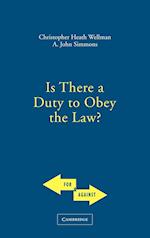 Is There a Duty to Obey the Law?