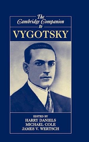 The Cambridge Companion to Vygotsky