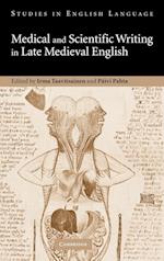 Medical and Scientific Writing in Late Medieval English