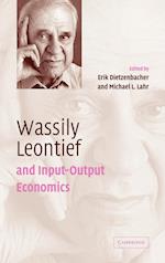 Wassily Leontief and Input-Output Economics