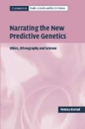 Narrating the New Predictive Genetics