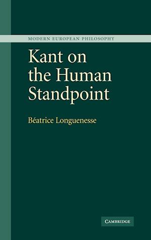 Kant on the Human Standpoint