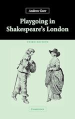 Playgoing in Shakespeare's London