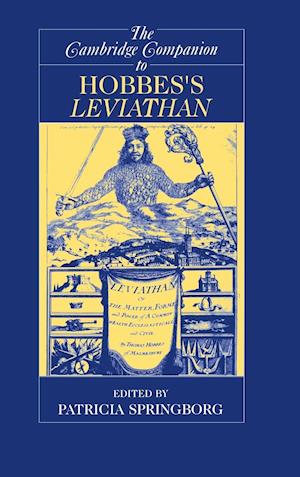 The Cambridge Companion to Hobbes's Leviathan