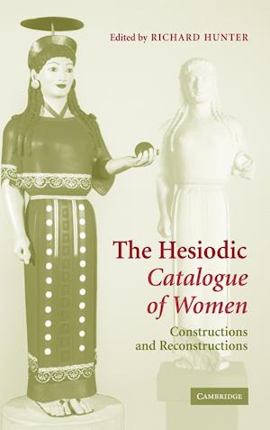 The Hesiodic Catalogue of Women