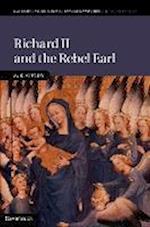 Richard II and the Rebel Earl