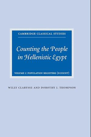 Counting the People in Hellenistic Egypt: Volume 1, Population Registers (P. Count)