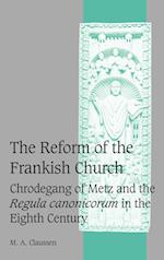 The Reform of the Frankish Church