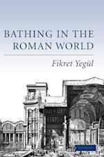 Bathing in the Roman World