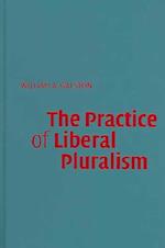 The Practice of Liberal Pluralism