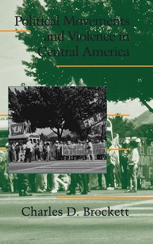 Political Movements and Violence in Central America