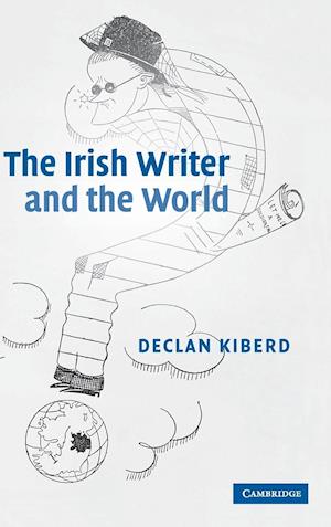 The Irish Writer and the World