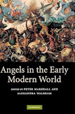 Angels in the Early Modern World