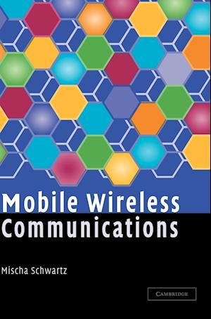 Mobile Wireless Communications