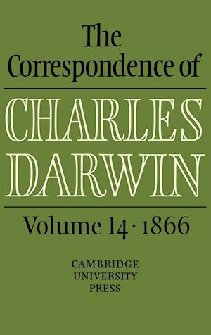 The Correspondence of Charles Darwin: Volume 14, 1866