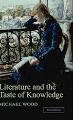 Literature and the Taste of Knowledge