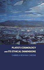 Plato's Cosmology and its Ethical Dimensions