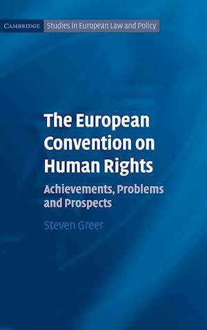 The European Convention on Human Rights