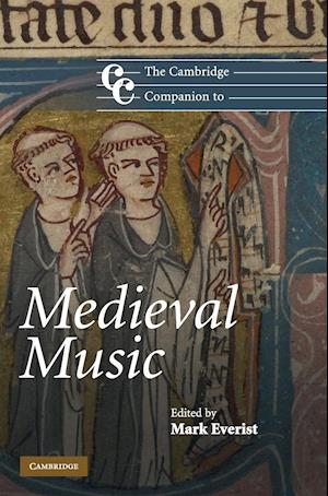 The Cambridge Companion to Medieval Music