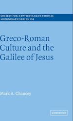 Greco-Roman Culture and the Galilee of Jesus