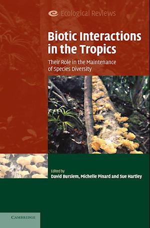 Biotic Interactions in the Tropics