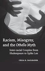 Racism, Misogyny, and the Othello Myth