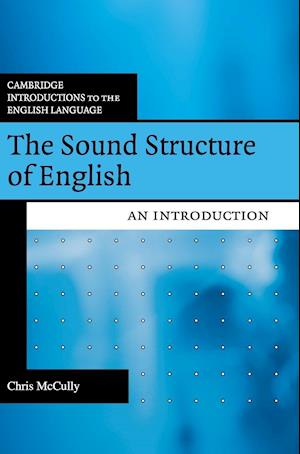 The Sound Structure of English