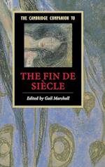 The Cambridge Companion to the Fin de Siècle