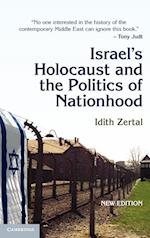 Israel's Holocaust and the Politics of Nationhood