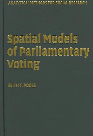 Spatial Models of Parliamentary Voting