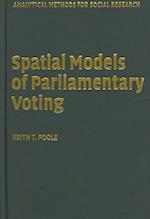 Spatial Models of Parliamentary Voting