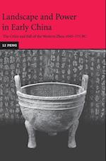 Landscape and Power in Early China