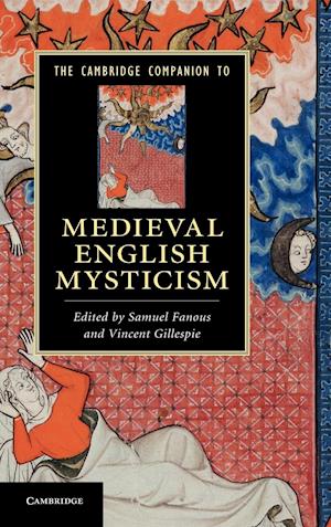 The Cambridge Companion to Medieval English Mysticism