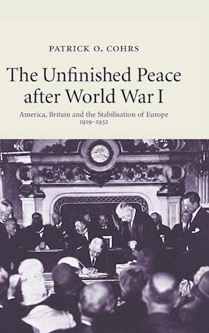 The Unfinished Peace After World War I