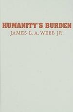 Humanity's Burden
