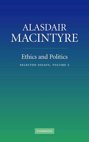 Ethics and Politics: Volume 2